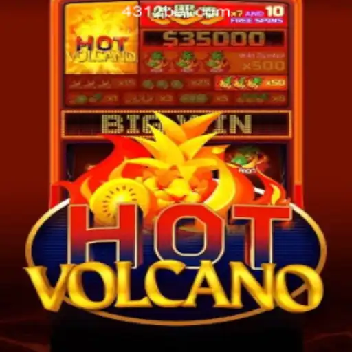 HotVolcano: Erupting Fun with 4132BET.com Oficial Slots Brasil #1